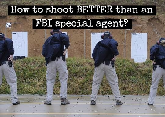 shoot better than FBI qualification